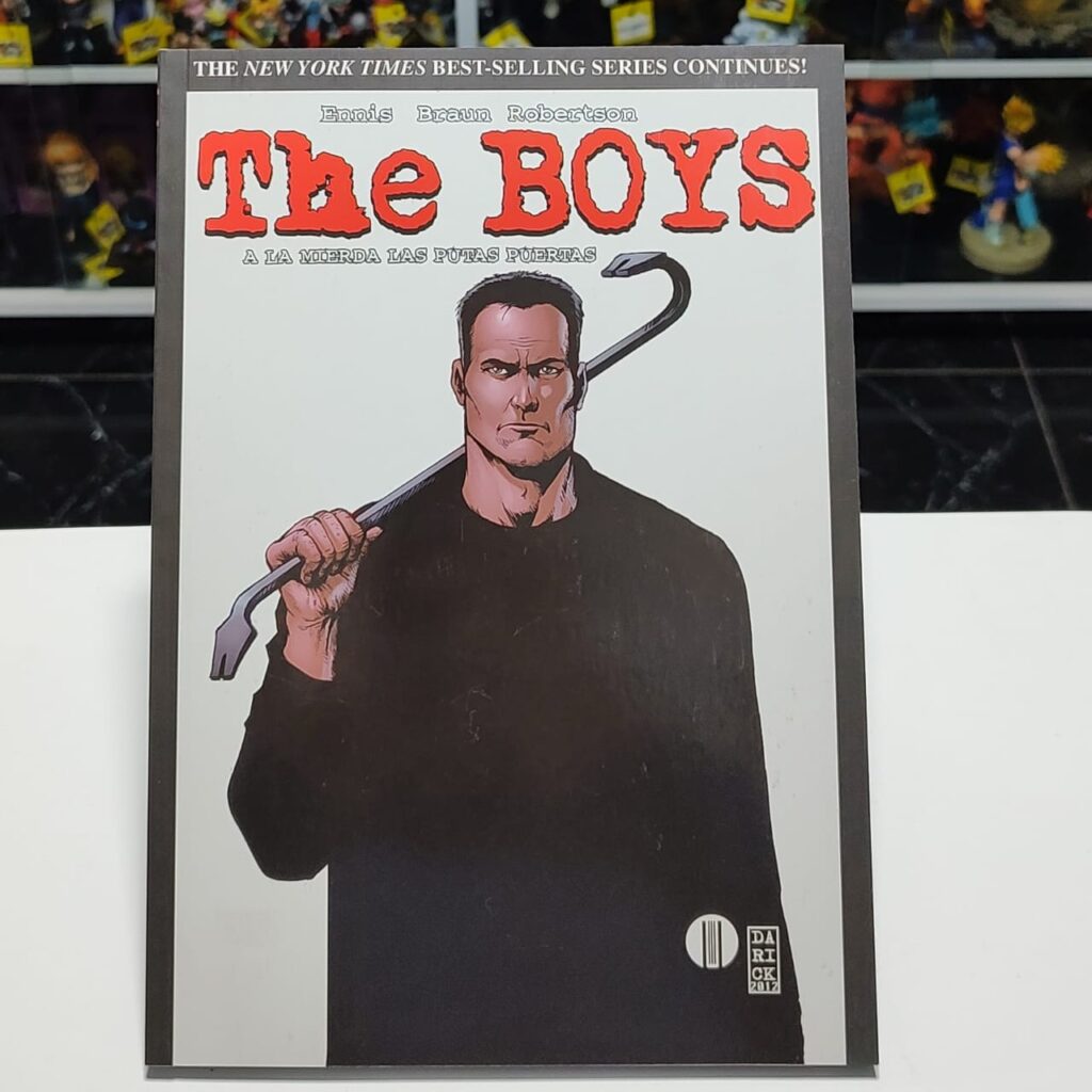 THE BOYS 12: A LA MIERDA LAS PUTAS PUERTAS (ULTIMO TOMO)