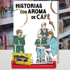 HISTORIAS CON AROMA DE CAFÉ