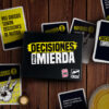 Decisiones de Mierda, imagen 2